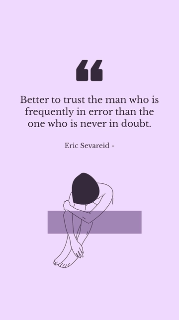 Free Trust the Man in Error Over One Never in Doubt Quote Template to Edit Online