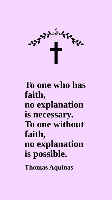 Free Thomas Aquinas Faith Quote Template to Edit Online