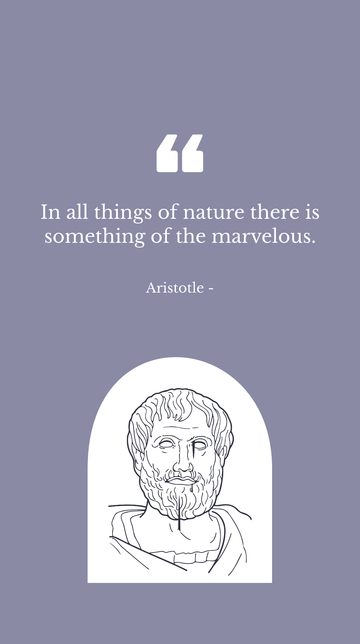 Free Aristotle: Nature's Marvelous Essence Quote Template to Edit Online