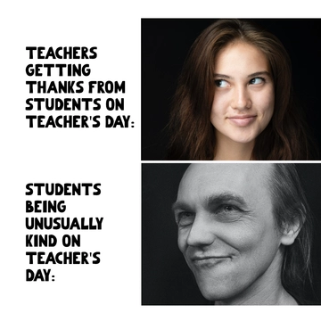 Free Teacher's Day Funny Memes Template to Edit Online