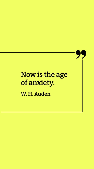 Free W. H. Auden - Now is the age of anxiety. Template to Edit Online