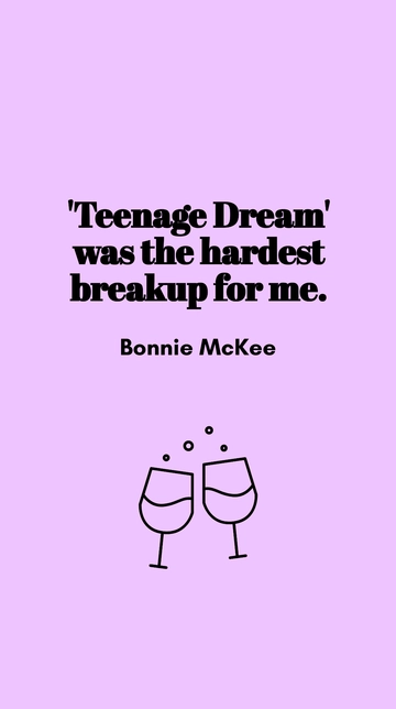 Free Bonnie McKee - 'Teenage Dream' was the hardest breakup for me. Template to Edit Online