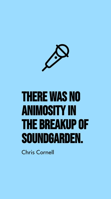 Free Chris Cornell - There was no animosity in the breakup of Soundgarden. Template to Edit Online