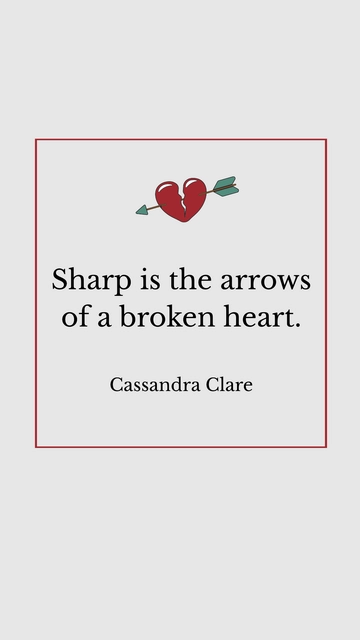Free Cassandra Clare - Sharp is the arrows of a broken heart. Template to Edit Online