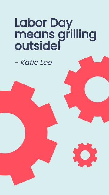Free Katie Lee - Labor Day means grilling outside! Template to Edit Online