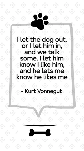 Kurt Vonnegut: Conversations with a Canine Companion Quote