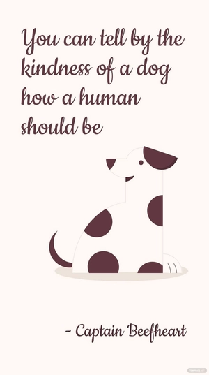 Captain Beefheart - You can tell by the kindness of a dog how a human should be