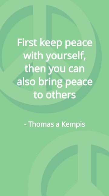 Free Keep Peace with Yourself to Bring Peace to Others Quote Template to Edit Online