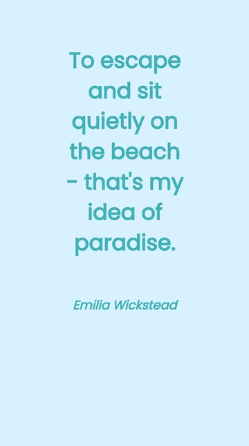 Free Emilia Wickstead Beach Escape Paradise Idea Quote Template to Edit Online