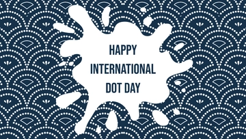 Free Happy International Dot Day Background Template to Edit Online Free Happy International Dot Day Background Template to Edit Online