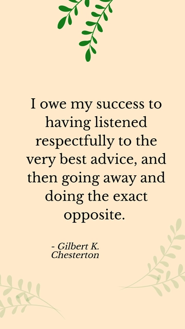 Gilbert K. Chesterton: Success Through Contrarian Wisdom Quote