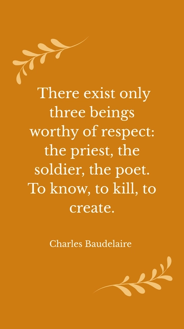 Baudelaire's Trinity: Priest, Soldier, Poet Quote