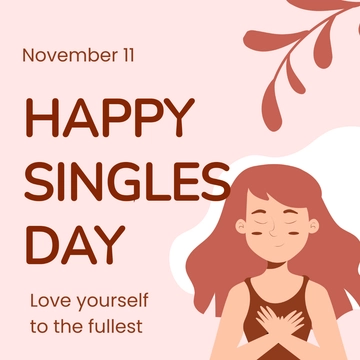Free Singles Day WhatsApp Post Template to Edit Online