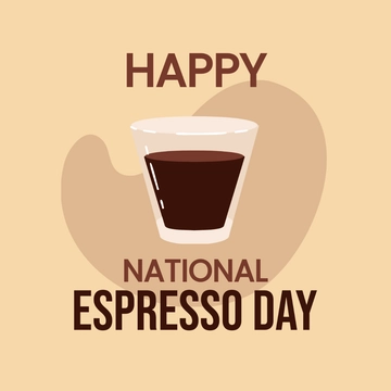 Free Happy National Espresso Day Clipart Template to Edit Online