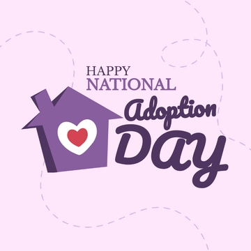 Free Happy National Adoption Day Clipart Template to Edit Online