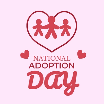 Free National Adoption Day Clipart Vector Template to Edit Online