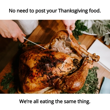 Free Friends Thanksgiving Meme Template to Edit Online