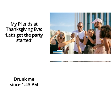 Free Thanksgiving Eve Meme Template to Edit Online