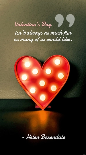 Helen Baxendale - Valentine's Day isn't always as much fun as many of us would like.