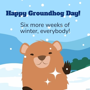 Groundhog Day Whatsapp Post
