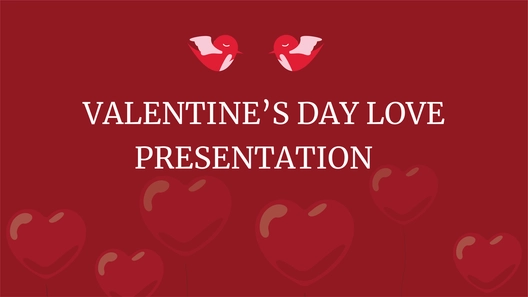Valentine's Day Love Presentation