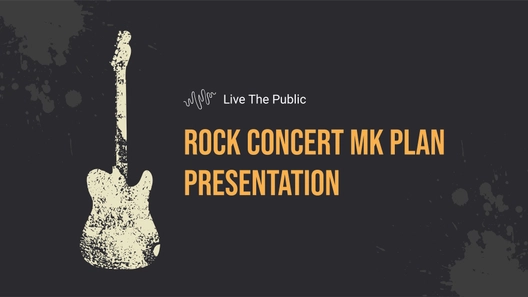 Rock Concert Mk Plan Presentation Template