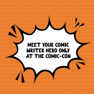 Comic-Con Quote Vector