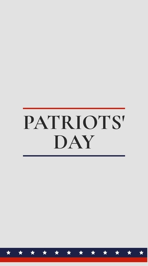Patriots' Day Instagram Story