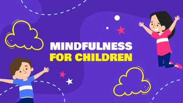 Free Mindfulness For Children Presentation Template to Edit Online