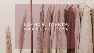 Free Fashion Trends Presentation Template to Edit Online