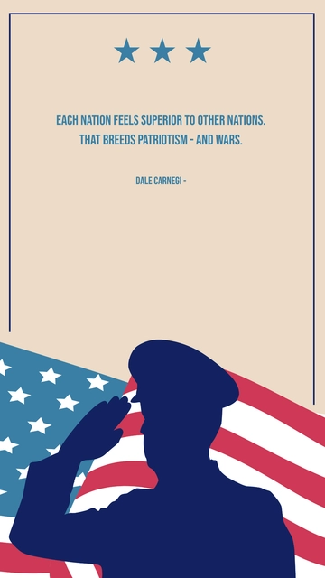 Free National Superiority Breeds Patriotism and Wars - Dale Carnegie Quote Template to Edit Online