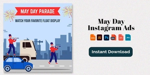 May Day Instagram Ads