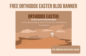 Orthodox Easter Blog Banner