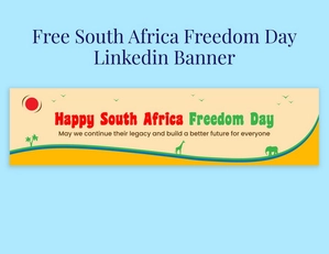 South Africa Freedom Day Linkedin Banner