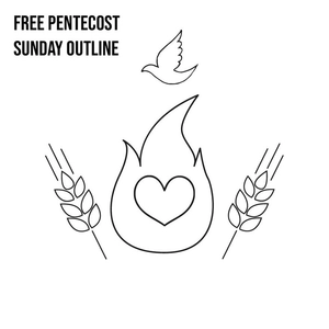 Pentecost Sunday Outline