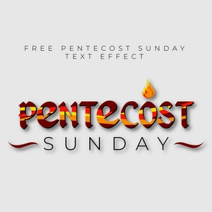 Pentecost Sunday Text Effect