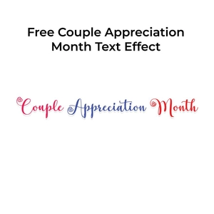 Couple Appreciation Month Text Effect