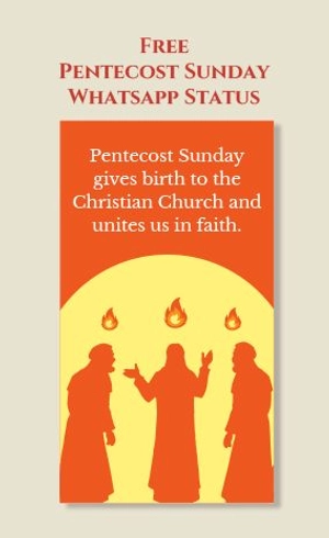 Pentecost Sunday Whatsapp Status
