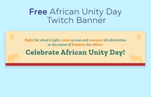African Unity Day Twitch Banner