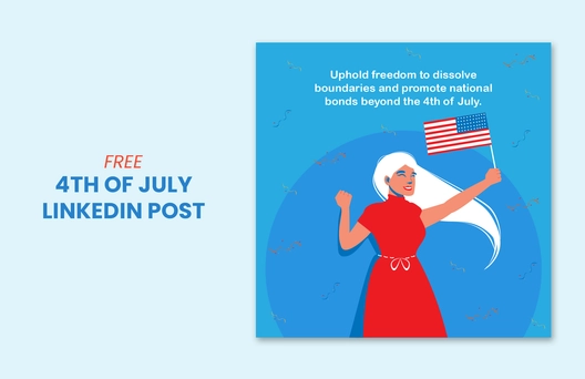 4th of July Linkedin Post