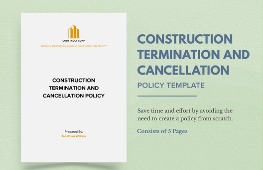 Construction Termination and Cancellation Policy Template