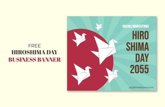 Hiroshima Day Business Banner