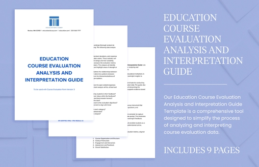 Education Course Evaluation Analysis and Interpretation Guide Education Course Evaluation Analysis and Interpretation Guide