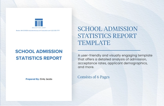 School Admission Statistics Report Template