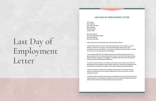Last Day of Employment Letter Last Day of Employment Letter