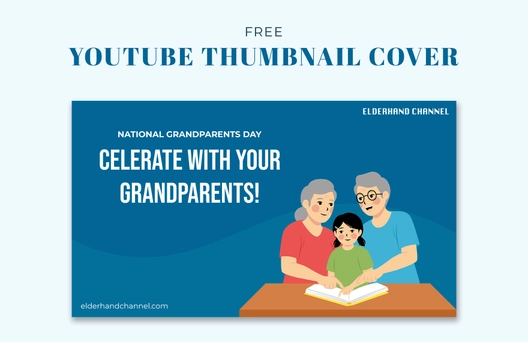 National Grandparents Day Youtube Thumbnail Cover