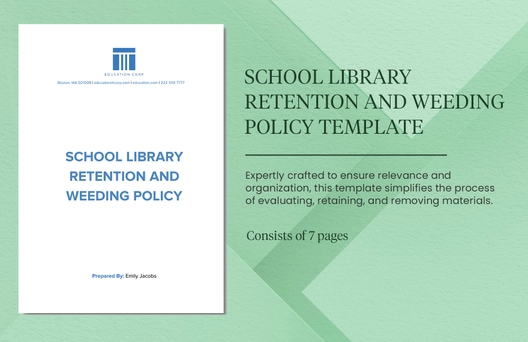 School Library Retention and Weeding Policy Template