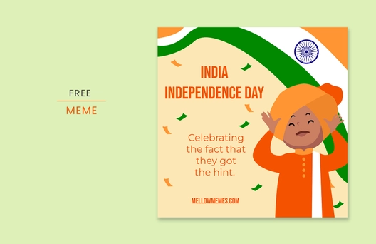 India Independence Day Meme