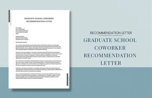 Graduate School Coworker Recommendation Letter