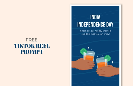 India Independence Day Tiktok Reel Prompt Template India Independence Day Tiktok Reel Prompt Template